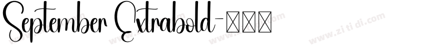 September Extrabold字体转换